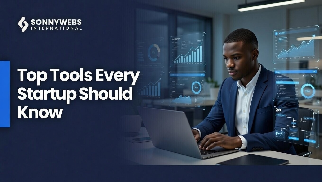 Top Tools Every Startup Should Know